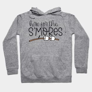 Here for the S’mores Hoodie